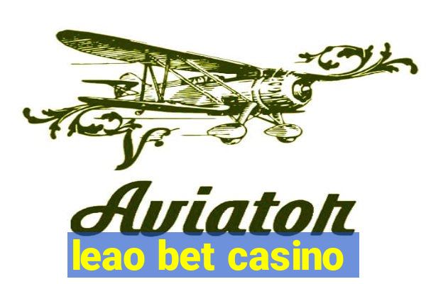 leao bet casino